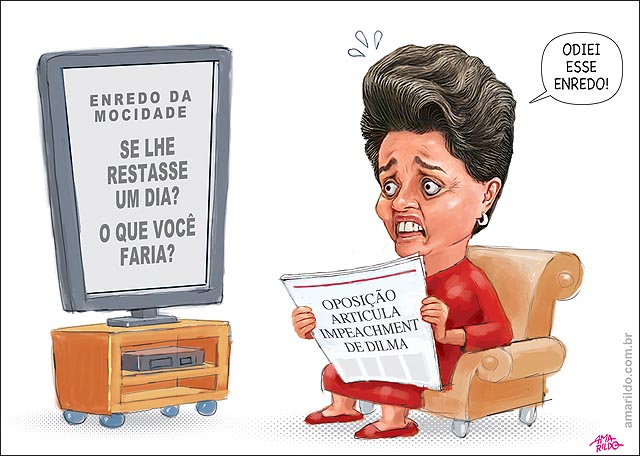 Dilma Impeachment Carnaval enredo mocidade o que voce faria se lhe restasse um dia TV jornal