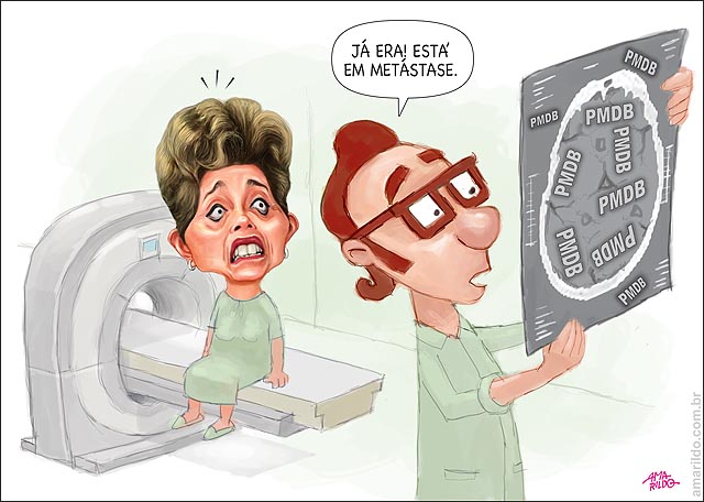 Dilma medico ressonancia raio x metastase pmdb fatal